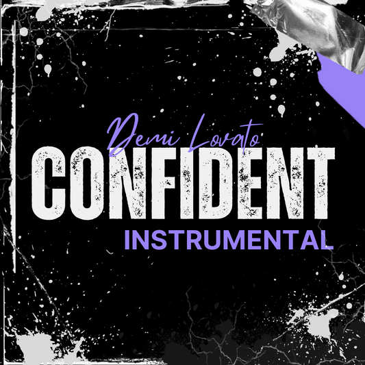 Confident | Demi Lovato | Instrumental Version