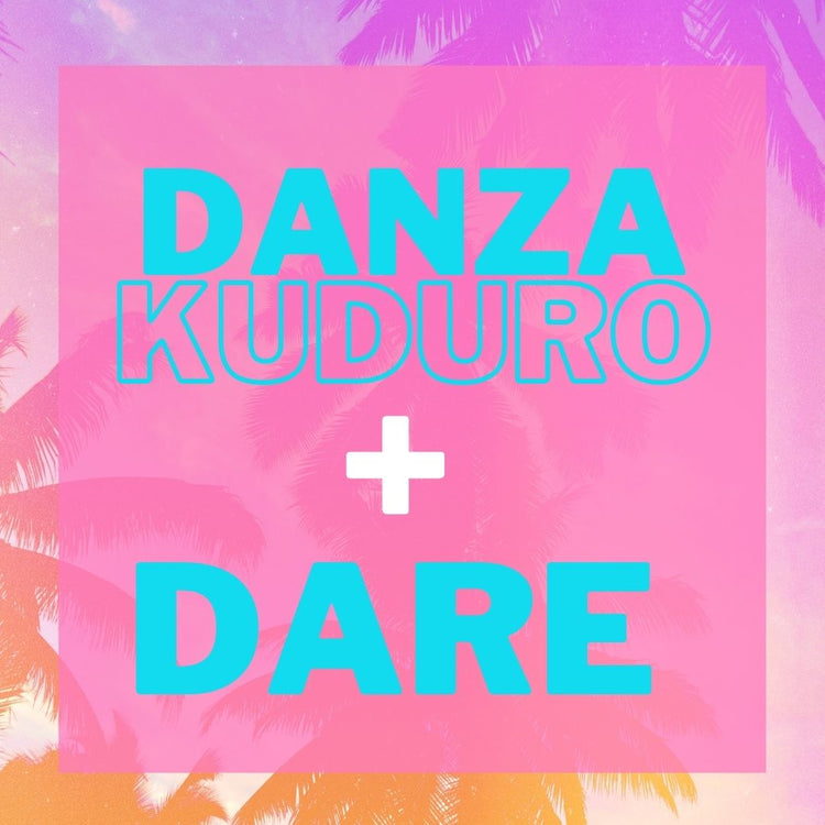 Danza Kuduro + Dare | MASHUP