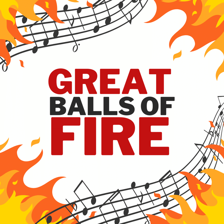 Great Balls of Fire