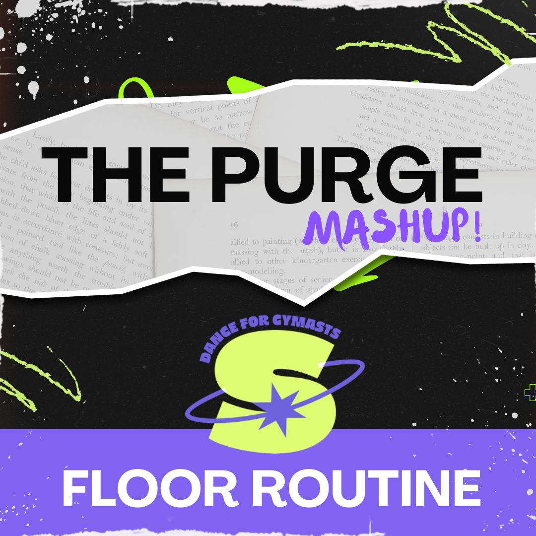 Floor Routine | The Purge Mashup (1:00)