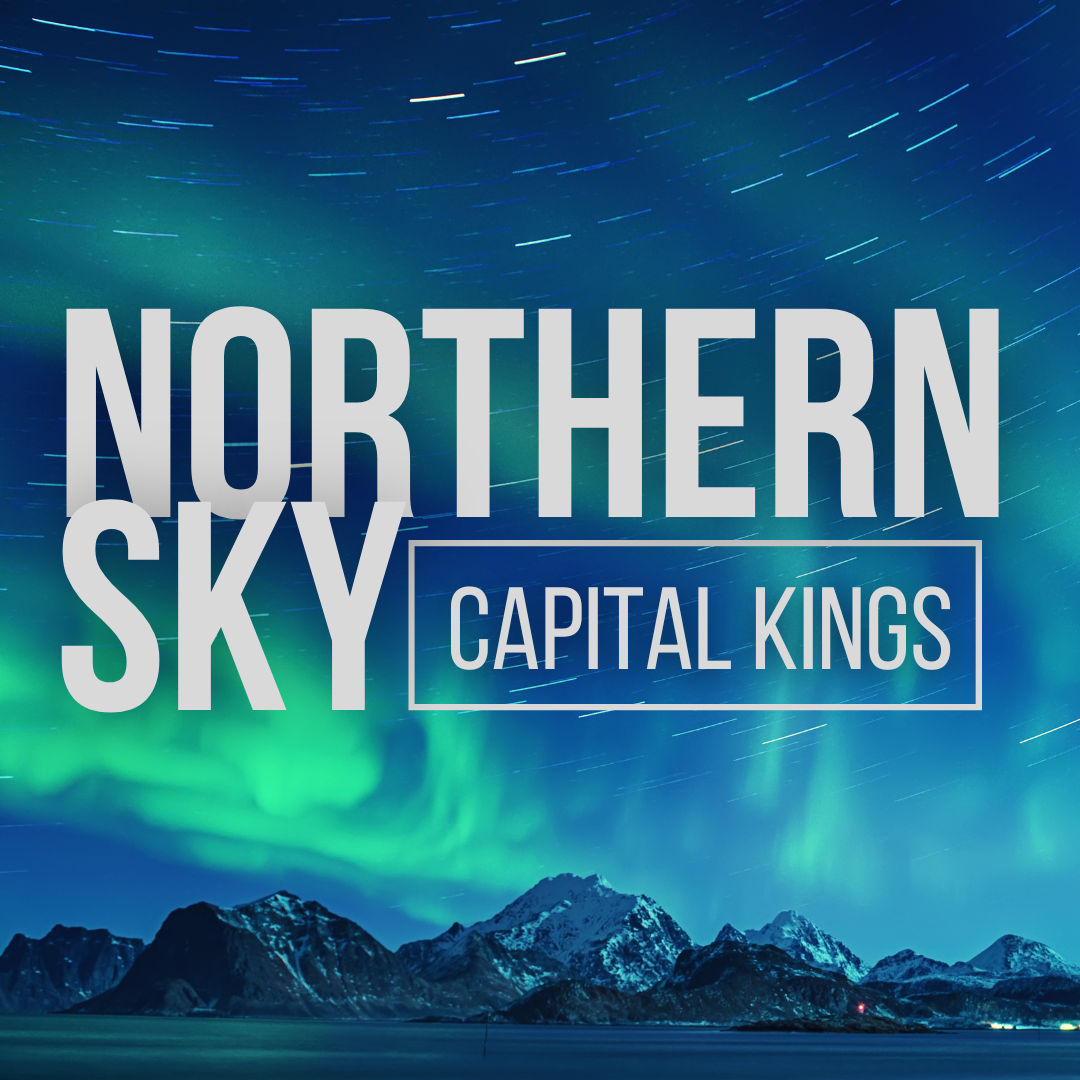 Northern Sky | Capital Kings