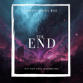 The End | Epic Hip Hop