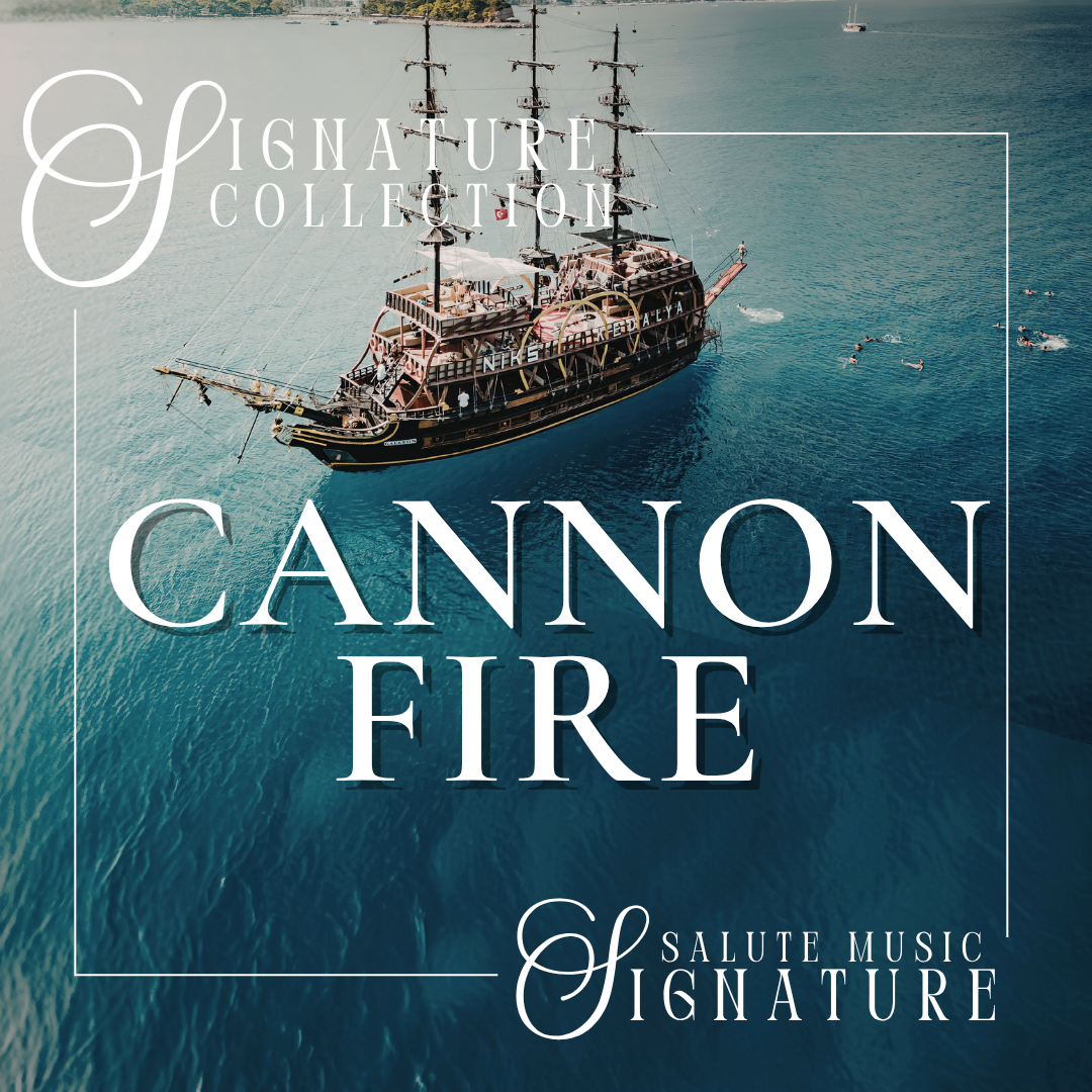 Cannon Fire | SIGNATURE COLLECTION