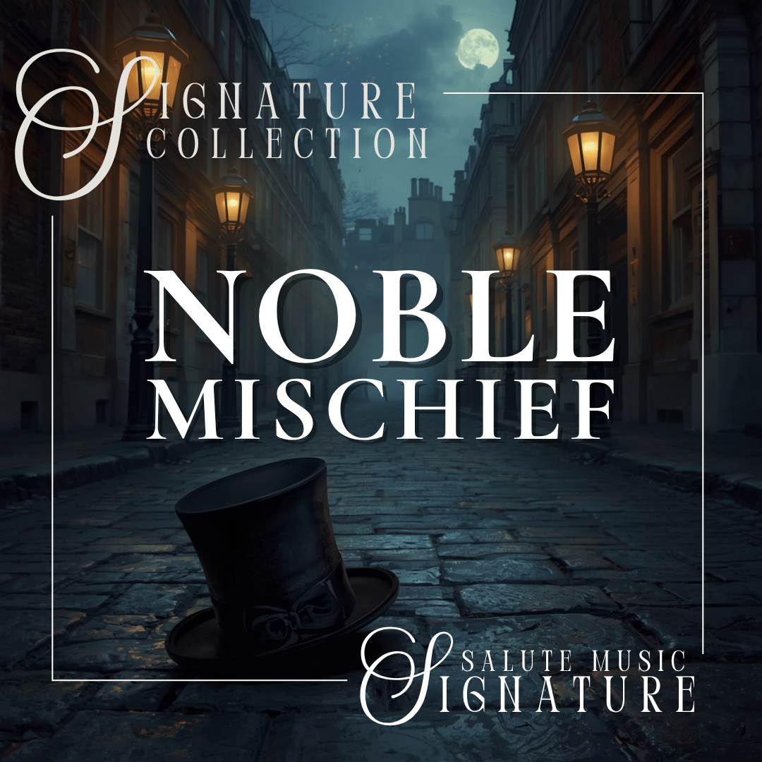 Noble Mischief | SIGNATURE COLLECTION
