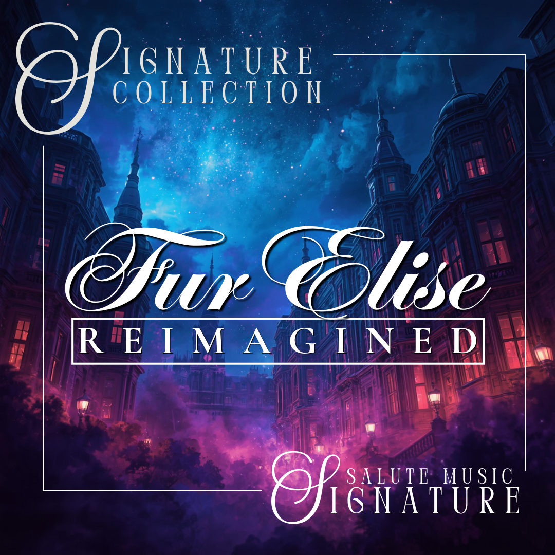 Fur Elise | SIGNATURE COLLECTION