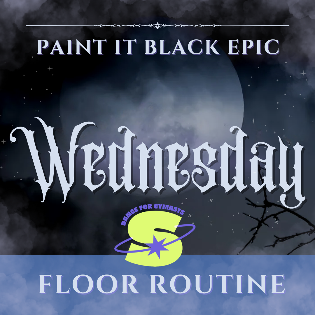 Floor Routine | Wednesday Epic Trailer 1:00