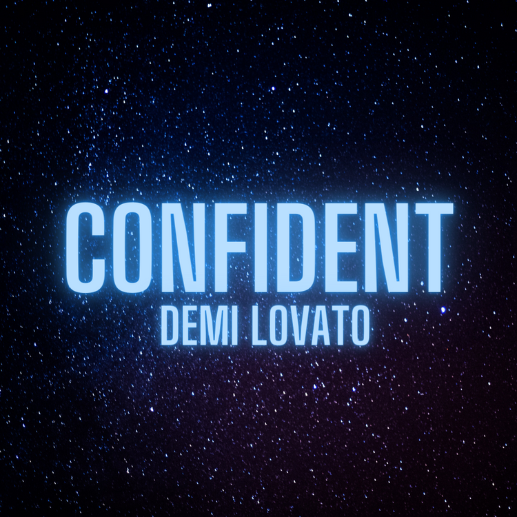 Confident | Demi Lovato
