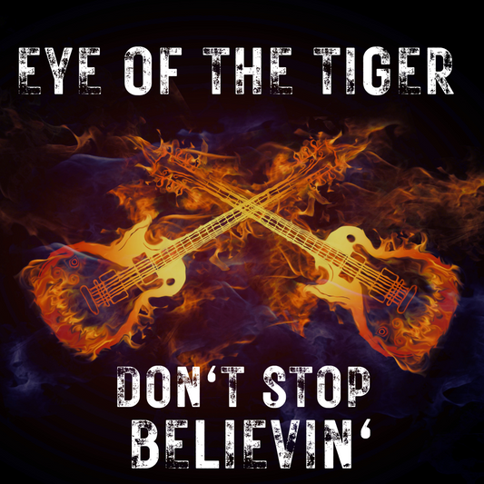 Eye of the Tiger + Don't Stop Believin'