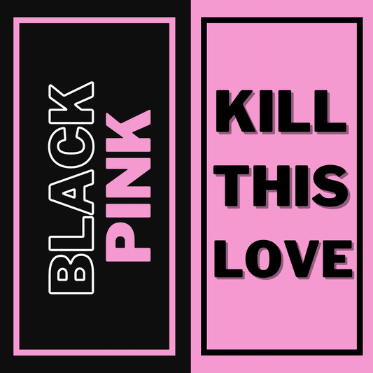 Kill This Love | Blackpink
